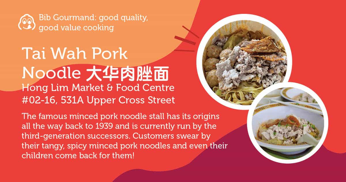 Michelin Bib Gourmand Tai Wah Pork Noodle