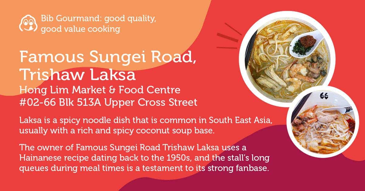 Michelin Bib Gourmand Famous Sungei Road Trishaw Laksa